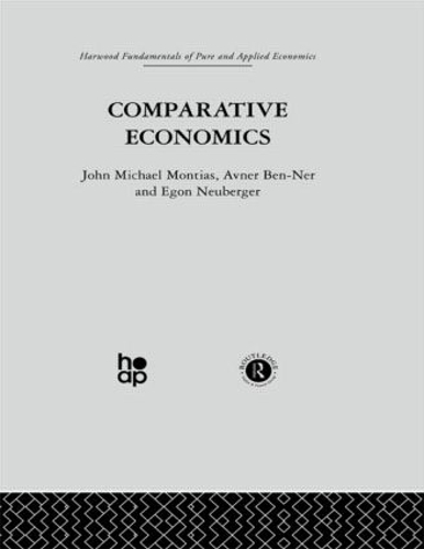 Паперова книга «Comparative Economics», авторів А. Бен-Нер, E. Нойбергер, Дж. Монтіас - фото №1
