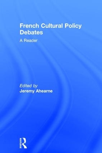 Паперова книга «French Cultural Policy Debates: A Reader» - фото №1