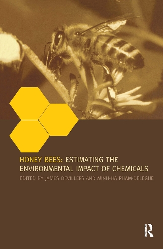 Бумажная книга «Honey Bees: Estimating the Environmental Impact of Chemicals» - фото №1