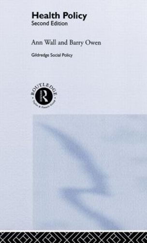Бумажная книга «HEALTH POLICY», авторов Энн Уолл, Барри Оуэн - фото №1
