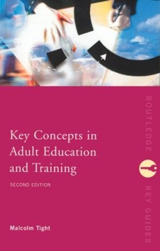 Бумажная книга «Key Concepts in Adult Education and Training», автор Малкольм Тайт - фото №1