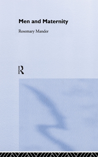 Паперова книга «Men and Maternity», автор Розмарі Мандер - фото №1