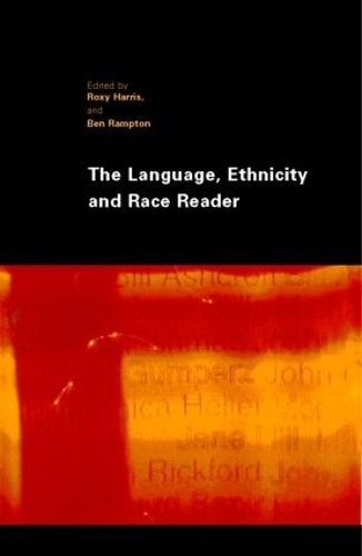 [object Object] «The Language, Ethnicity and Race Reader» - фото №1