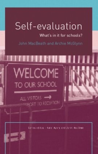 [object Object] «Self-Evaluation: What's In It For Schools?», авторов Арчи Макглинн, Джон Макбит - фото №1