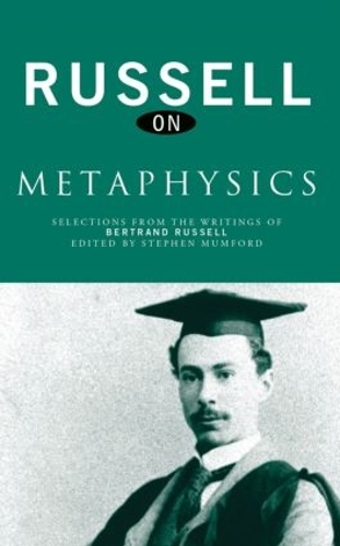 Бумажная книга «Russell on Metaphysics: Selections from the Writings of Bertrand Russell» - фото №1