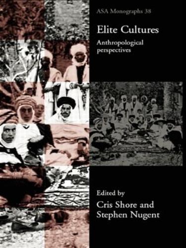 [object Object] «Elite Cultures: Anthropological Perspectives» - фото №1