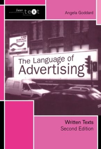 [object Object] «The Language of Advertising: Written Texts», автор Анджела Годдард - фото №1