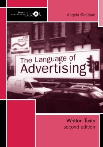 [object Object] «The Language of Advertising: Written Texts», автор Анджела Годдард - фото №1
