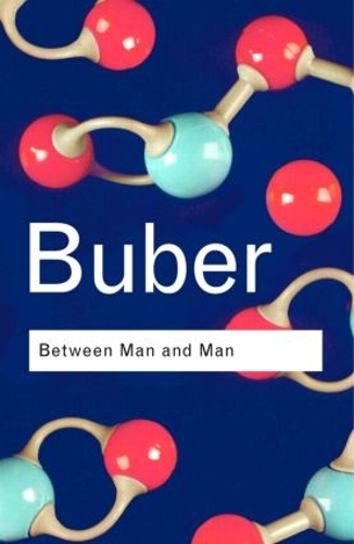 Паперова книга «Between Man and Man», автор Мартін Бубер - фото №1