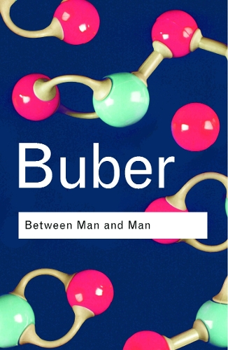 Паперова книга «Between Man and Man», автор Мартін Бубер - фото №1