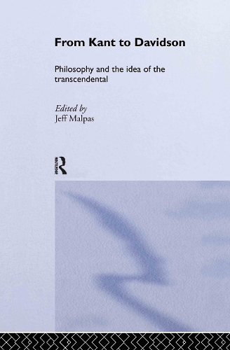 Бумажная книга «From Kant to Davidson: Philosophy and the Idea of the Transcendental» - фото №1