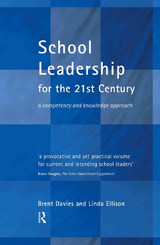 Паперова книга «School Leadership in the 21st Century», авторів Брент Девіс, Крістофер Боурінг-Карр, Лінда Еллісон - фото №1