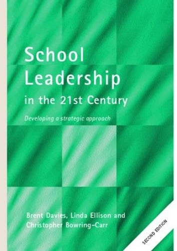 Бумажная книга «School Leadership in the 21st Century», авторов Брент Дэвис, Кристофер Боуринг-Карр, Линда Эллисон - фото №1