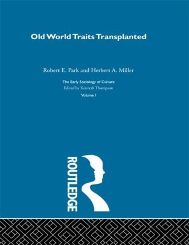 Бумажная книга «Old World Traits Transpl:Esc V», авторов Герберт А. Миллер, Роберт Э. Парк - фото №1