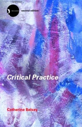 Паперова книга «Critical Practice», автор Кетрін Белсі - фото №1
