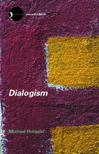 Паперова книга «Dialogism: Bakhtin and His World», автор Міхаель Холквіст - фото №1