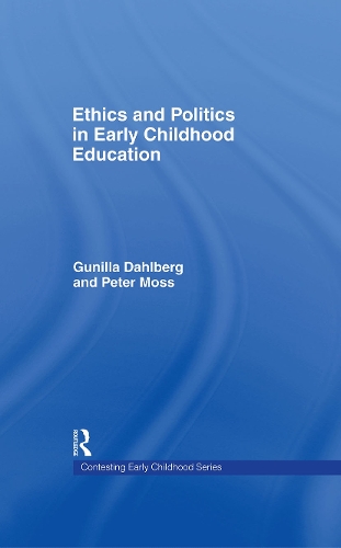 Бумажная книга «Ethics and Politics in Early Childhood Education», авторов Гунилла Дальберг, Питер Мосс - фото №1