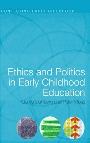 Бумажная книга «Ethics and Politics in Early Childhood Education», авторов Гунилла Дальберг, Питер Мосс - фото №1