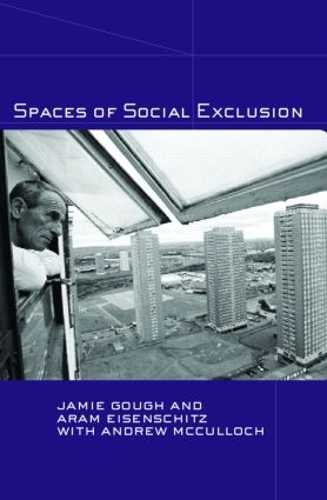 Бумажная книга «Spaces of Social Exclusion», авторов Эндрю Маккалох, Арам Айзеншиц, Джейми Гоф - фото №1