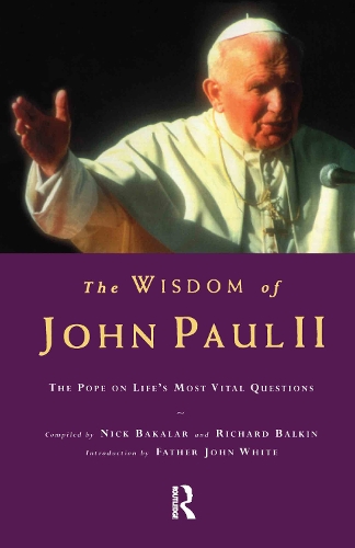 Паперова книга «The Wisdom of John Paul II: The Pope on Life's Most Vital Questions» - фото №1