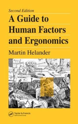 Бумажная книга «A Guide to Human Factors and Ergonomics», автор Мартин Хеландер - фото №1