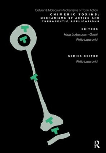 [object Object] «Chimeric Toxins: Mechanisms of Action and Therapeutic Applications» - фото №1