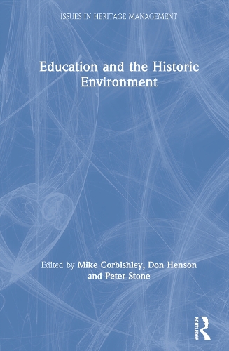 Паперова книга «Education and the Historic Environment» - фото №1