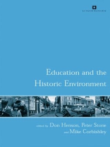 Бумажная книга «Education and the Historic Environment» - фото №1