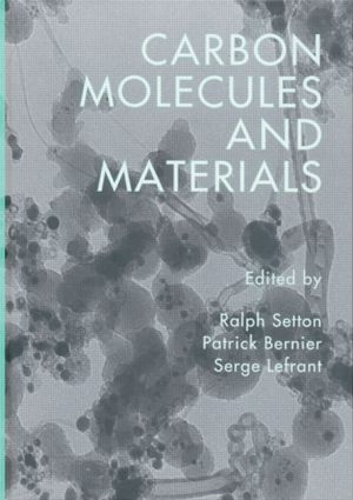 Бумажная книга «Carbon Molecules and Materials» - фото №1