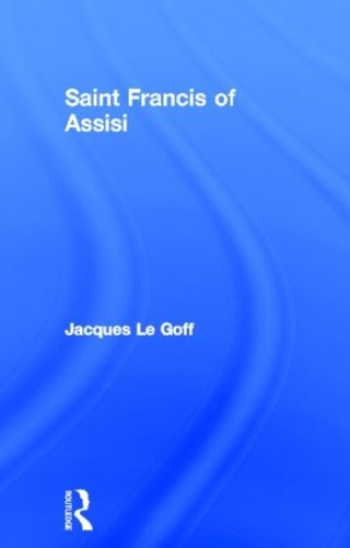 Бумажная книга «Saint Francis of Assisi», автор Жак Ле Гофф - фото №1