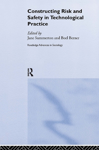 Бумажная книга «Constructing Risk and Safety in Technological Practice» - фото №1