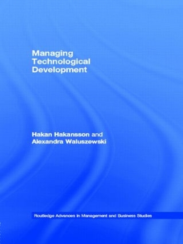 Паперова книга «Managing Technological Development», авторів Александра Валушевські, Хакан Хаканссон - фото №1