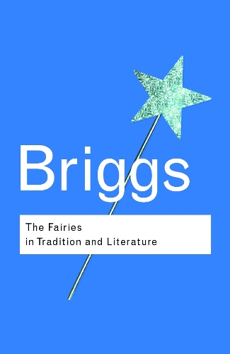 Бумажная книга «The Fairies in Tradition and Literature», автор Катарина Бриггс - фото №1
