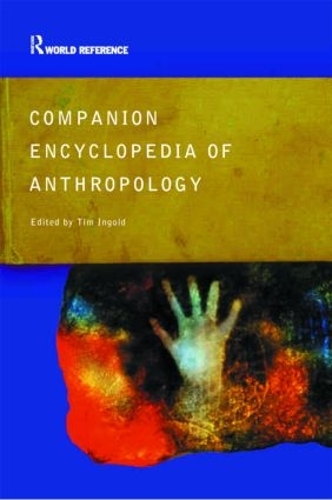 Бумажная книга «Companion Encyclopedia of Anthropology: Humanity, Culture and Social Life» - фото №1
