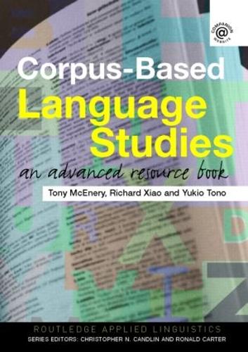 [object Object] «Corpus-Based Language Studies: An Advanced Resource Book», авторів Ентоні Макінері, Річард Сяо, Юкіо Тоно - фото №1