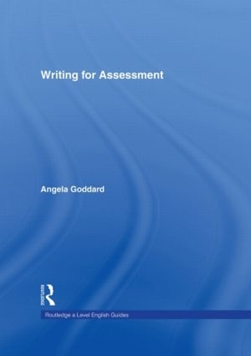 [object Object] «Writing for Assessment», автор Анджела Годдард - фото №1