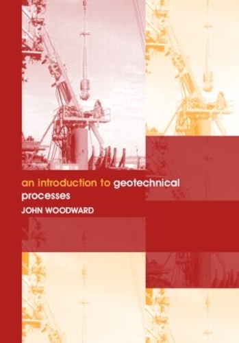 Паперова книга «An Introduction to Geotechnical Processes», автор Джон Вудворд - фото №1