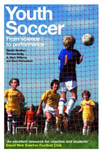 Паперова книга «Youth Soccer: From Science to Performance», авторів А. Марк Вільямс, Дейв Річардсон, Гарет Страттон, Томас Рейлі - фото №1