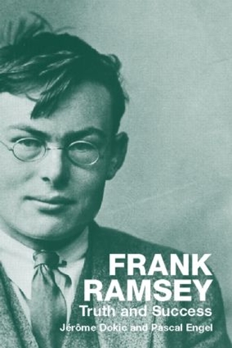 Бумажная книга «Frank Ramsey: Truth and Success», авторов Жером Докич, Паскаль Энгель - фото №1