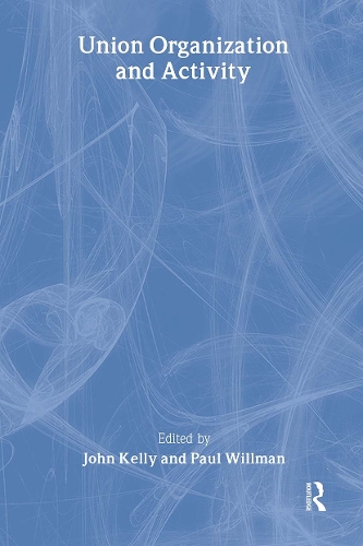 Бумажная книга «Union Organization and Activity» - фото №1