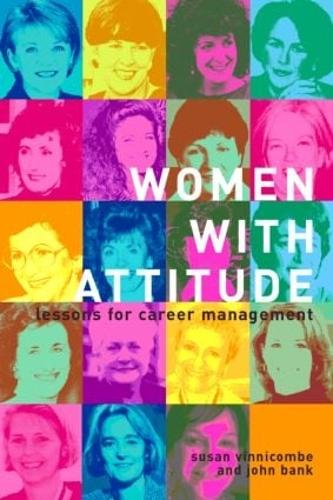 Бумажная книга «Women With Attitude: Lessons for Career Management», авторов Джон Бэнк, Сьюзан Винникомб - фото №1