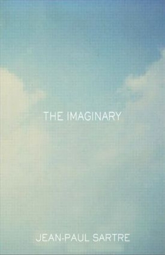 Бумажная книга «The Imaginary: A Phenomenological Psychology of the Imagination», автор Жан-Поль Сартр - фото №1