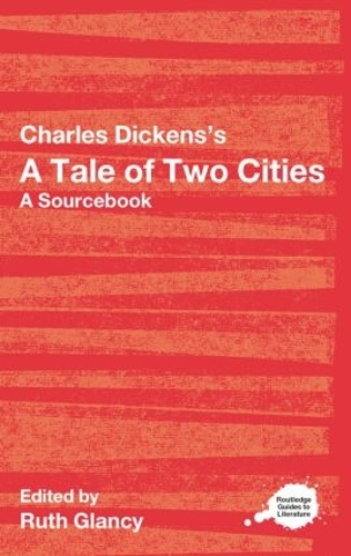 [object Object] «Charles Dickens's A Tale of Two Cities: A Routledge Study Guide and Sourcebook» - фото №1