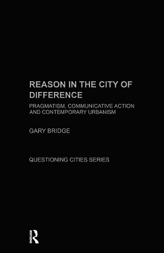 Бумажная книга «Reason in the City of Difference», автор Гэри Бридж - фото №1