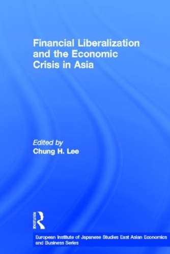 Паперова книга «Financial Liberalization and the Economic Crisis in Asia» - фото №1