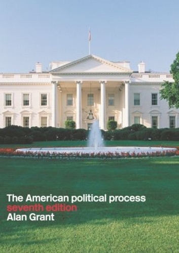 Паперова книга «American Political Process», автор Алан Грант - фото №1