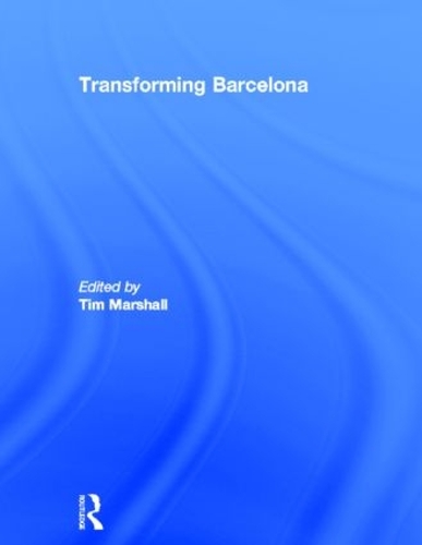 Бумажная книга «Transforming Barcelona: The Renewal of a European Metropolis» - фото №1