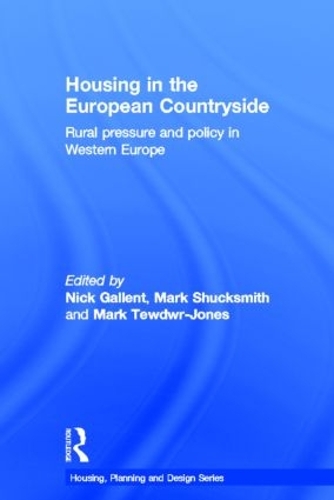 Бумажная книга «Housing in the European Countryside: Rural Pressure and Policy in Western Europe» - фото №1