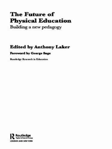 Паперова книга «The Future of Physical Education: Building a New Pedagogy» - фото №1
