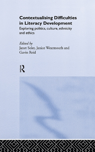 Бумажная книга «Contextualising Difficulties in Literacy Development: Exploring Politics, Culture, Ethnicity and Ethics» - фото №1